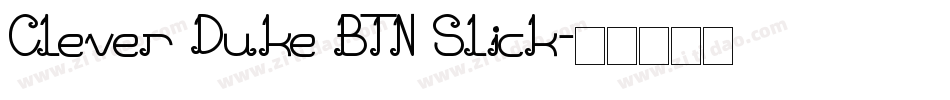 Clever Duke BTN Slick字体转换